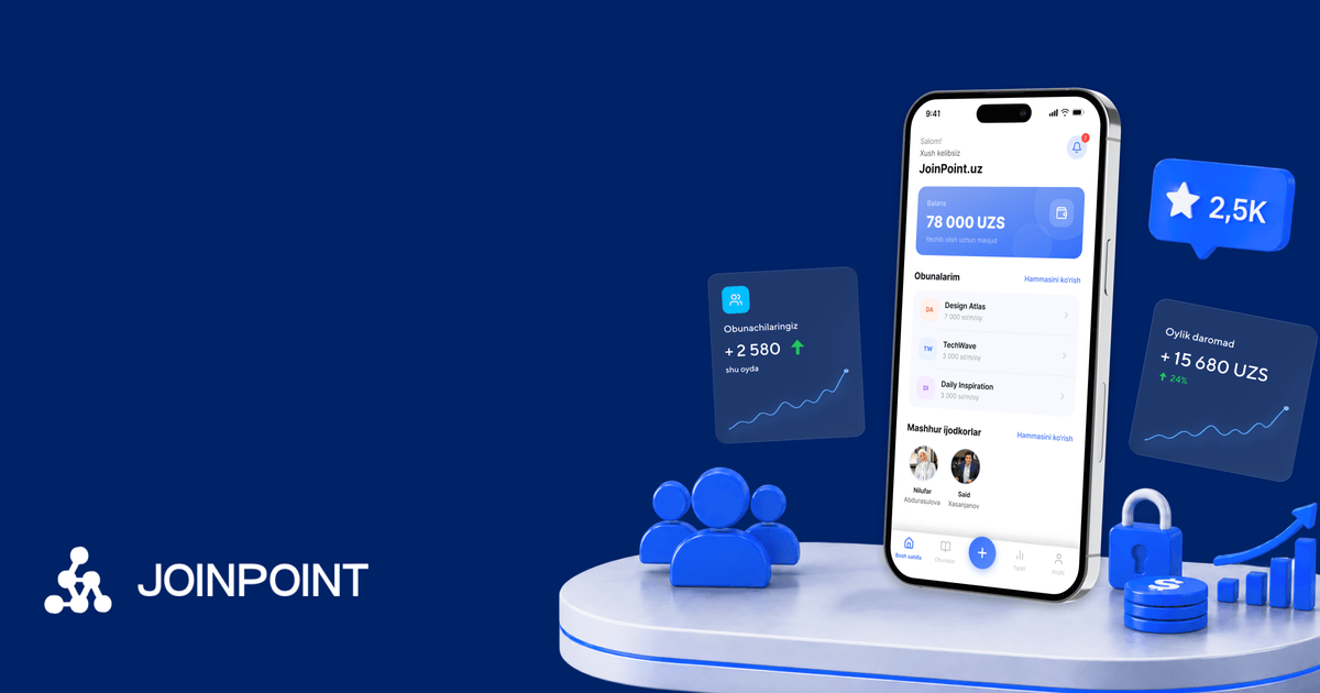 Keys: ATMOS va JoinPoint blogerlarni monetizatsiya qilish uchun to‘lov infratuzilmasini qanday yaratgan Keys: ATMOS va JoinPoint blogerlarni monetizatsiya qilish uchun to‘lov infratuzilmasini qanday yaratgan